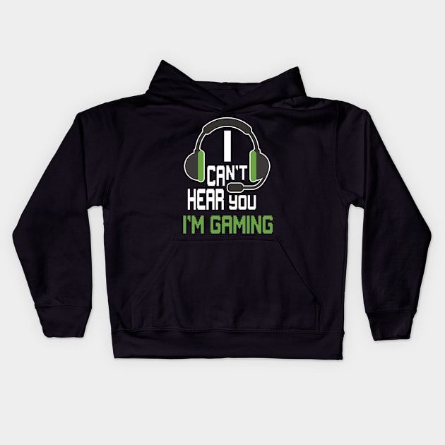 Can't Hear You I'm Gaming Kids Hoodie by andreperez87